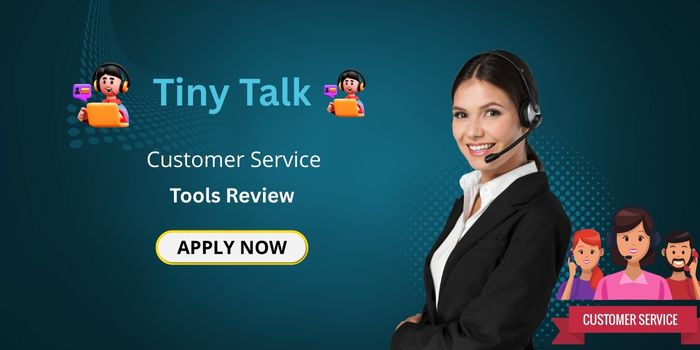 Tiny Talk Customer Support Tools